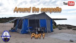 Around The Campsite - Part 1
